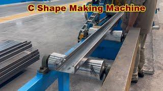 C Shape Roll Forming Machine |  Purlin making machine