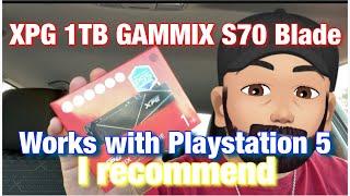 XPG 1TB GAMMIX S70 Blade - Works with Playstation 5 (I recommend)￼