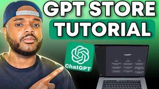 ChatGPT Store Tutorial: How to Use Chat GPT STORE For Beginners 2024