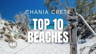 CRETE TOP 10 Beaches in CHANIA GREECE [Travel Video 4K]