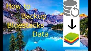 Backup BlueStacks Data(easy tutorial)