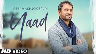 Yaad: Debi Makhsoospuri (Full Song) Prince Ghuman | Latest Punjabi Songs 2019