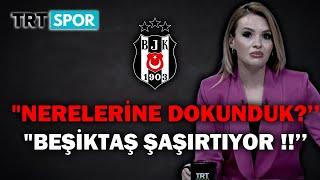  "Bilmem Nerelerine Ne Yaptık? Beşiktaş Gündemi Şaşırtıyor!" 