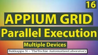 Appium Selenium GRID Tutorial-03 || Appium GRID Parallel Execution(Multiple Devices)