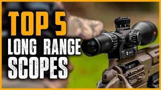 Best Long Range Scopes 2024 | Top 5 Best Long Range Rifle Scope for Hunting