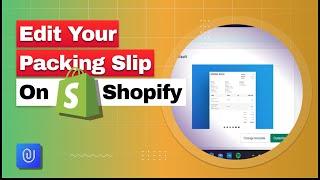 How to edit your packing slip on Shopify | Add Logo to Packing Slip Shopify Store