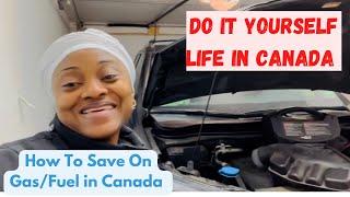 How To Save On Gas/Fuel in Canada | Do It Yourself Life in Canada |Bonding Activities With Your Kids