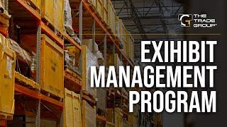 Exhibit Management Program (EMP) | The Trade Group