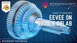 How to Render Blender Eevee on Google Colab - Blender 3.4 Tutorial