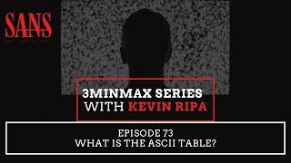 Episode 73: What is the ASCII Table?