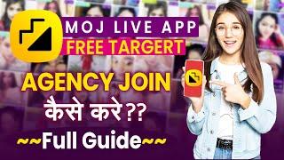 MOJ Agency Kaise Join Kare। MOJ App। How to Join Agency MOJ App। MOJ Free Target । Moj For Creators