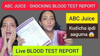 ABC JUICE - Shocking BLOOD TEST REPORT  60 Days of ABC JUICE RESULT 