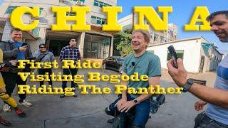 China:  First Ride & Visiting Begode