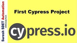 #3 Cypress Project Setup | 1st Cypress Project