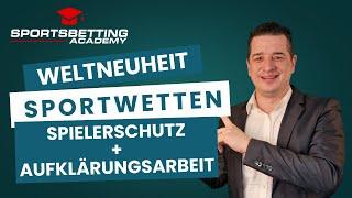 Weltneuheit - Sportwetten Aufklärungsarbeit in Kooperation mit einem Wettanbieter