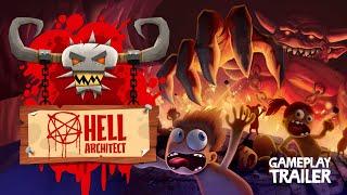 Hell Architect - Gameplay Trailer