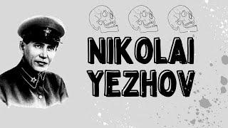 Soviet Butchers - Nikolai Yezhov