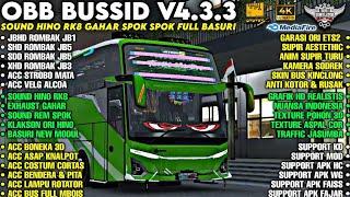 OBB BUSSID V4.3.3 SOUND HINO RK8 GAHAR SPOK SPOK | BUS FULL ROMBAK | GRAFIK HD4K | Bussid v4.3.3