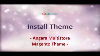 How to install Angara responsive magento theme