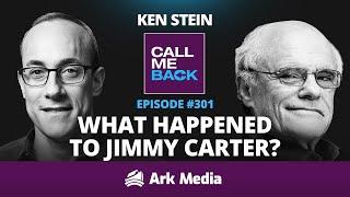 What Happened to Jimmy Carter? - with Ken Stein