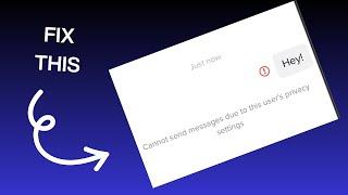 How to Fix “Cannot send messages due to this user’s privacy settings” on TikTok