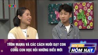 Tròn Mama và các cách nuôi dạy con, cùng con học hỏi những điều mới