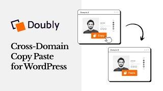 Doubly - Cross-Domain Copy Paste for WordPress
