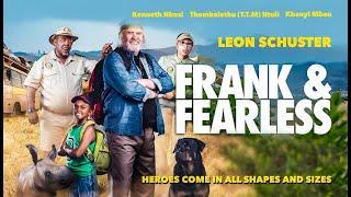 Frank & Fearless (2018) | Movie Trailer | South Africa Comedy Adventure | Leon Schuster