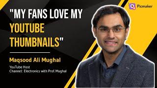 An electronics prof. explains how to make stunning YouTube thumbnails | Electronics with Prof Mughal