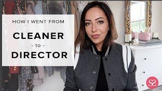 CLEANER TO DIRECTOR!  HOW I DID IT BEFORE 30! | Storytime | Sophie Shohet