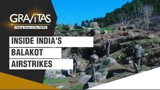 Gravitas: Inside India's Balakot Airstrikes; New Report Uncovers Fresh Insights