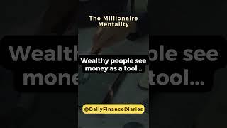 Daily Finance Diaries: The Millionaire Mentality