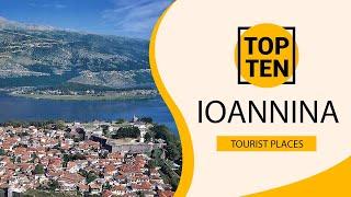 Top 10 Best Tourist Places to Visit in Ioannina | Greece - English