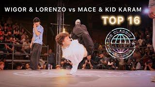 WIGOR & LORENZO vs MACE & KID KARAM | TOP 16 | World Breaking Classic 2024