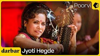 Poorvi | Jyoti Hegde | Music of India