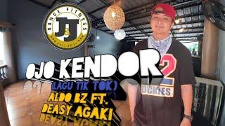 OJO KENDOR | Lagu Tik tok | ALDO BZ ft. DEASY AGAKI | J&J DANCE FITNESS TV