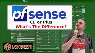 Differences Between pfsense CE and pfsense plus in February 2022