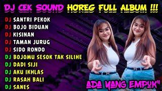 DJ CEK SOUND VIRAL BASS HOREG FULL ALBUM TERBARU 2023 - DJ VIRAL TIKTOK SANTRI PEKOK - BONGO BAR BAR