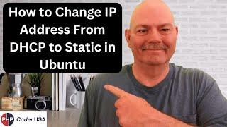 How to Change IP Address From DHCP to Static in Ubuntu