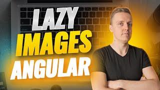 Lazy Loading Images Angular - Increase Performance Without Libraries