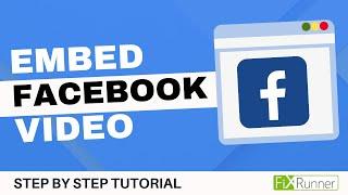 How To Embed A Facebook Video In WordPress