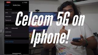 How to use Celcom 5G on iPhone? [TUTORIAL]