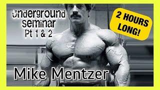 MIKE MENTZER HIT UNDERGROUND SEMINAR (1998) pt 1 & 2 - complete movie upload.