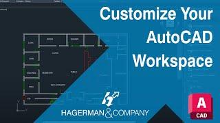 How to Customize Your AutoCAD Workspace