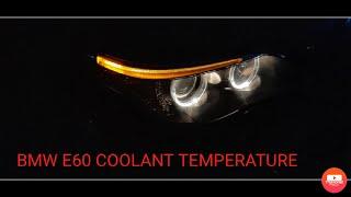 How to check BMW E60/E90 coolant temperature secret menu