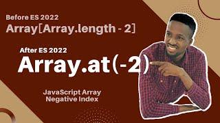 Get the last item of an array with the array.at() method