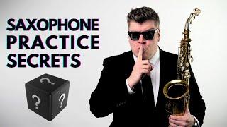 Sax Practice Secrets | 3 critical tips!