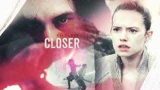 Kylo & Rey - Closer