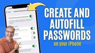 Need Password Help on your iPhone? Explore the iPhone's Autofill Features!