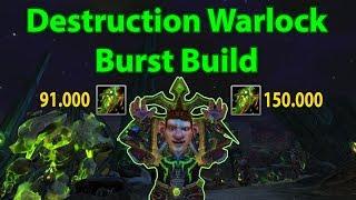 Destruction Warlock Burst Build! 8.0 - Insane Crits! (PvE and PvP)